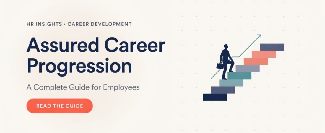Assured Career Progression: A Complete Guide for Employees